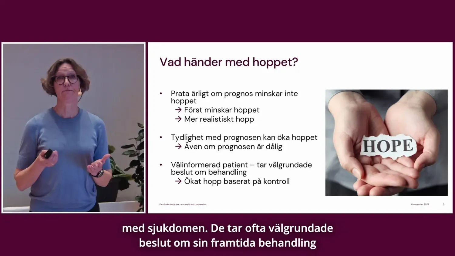 Det svåra samtalet bota eller lindra